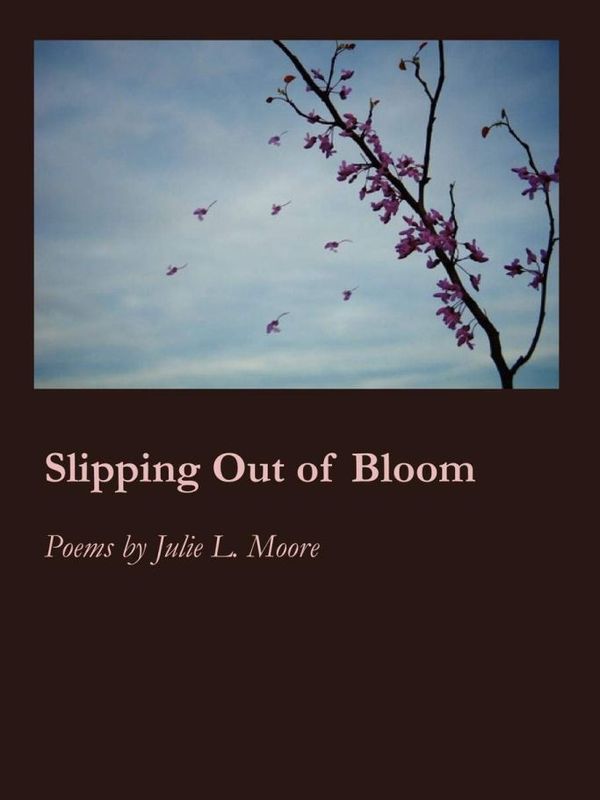 Slipping Out of Bloom book cover